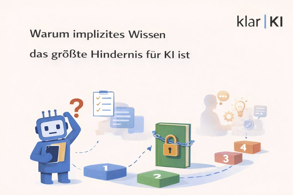 Warum implizites Wissen das größte Hindernis für KI ist