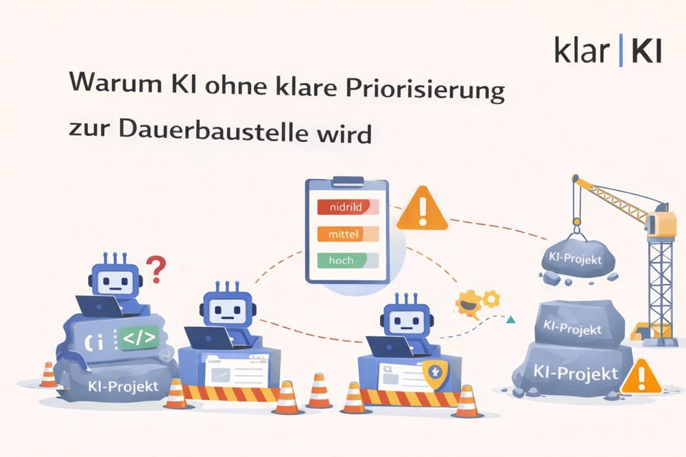Warum KI ohne klare Priorisierung zur Dauerbaustelle wird