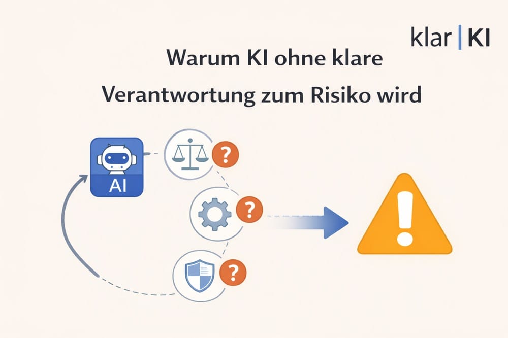 Warum KI ohne klare Verantwortung zum Risiko wird