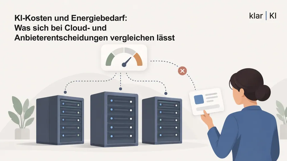 KI-Kosten und Energiebedarf: Was sich bei Cloud- und Anbieterentscheidungen vergleichen lässt