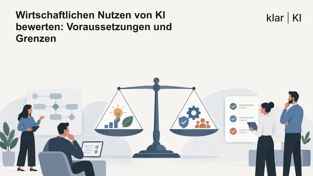 Wirtschaftlichen Nutzen von KI bewerten: Voraussetzungen und Grenzen