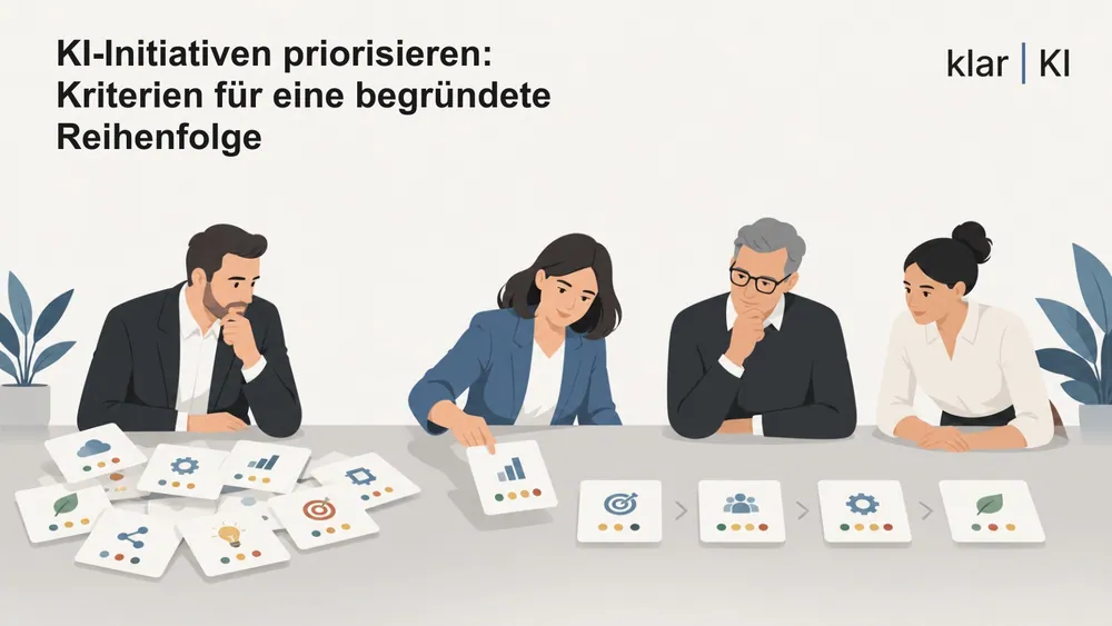 KI-Initiativen priorisieren: Kriterien für eine begründete Reihenfolge