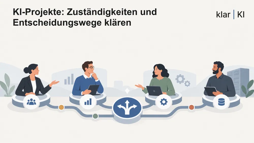 KI-Projekte: Zuständigkeiten und Entscheidungswege klären