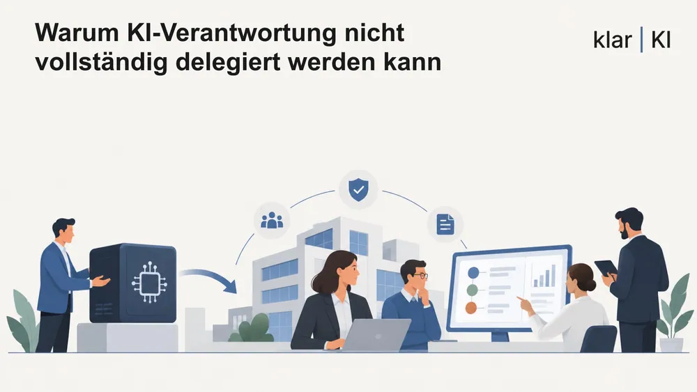 Warum KI-Verantwortung nicht vollständig delegiert werden kann