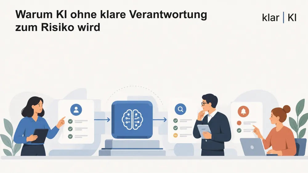 Warum KI ohne klare Verantwortung zum Risiko wird
